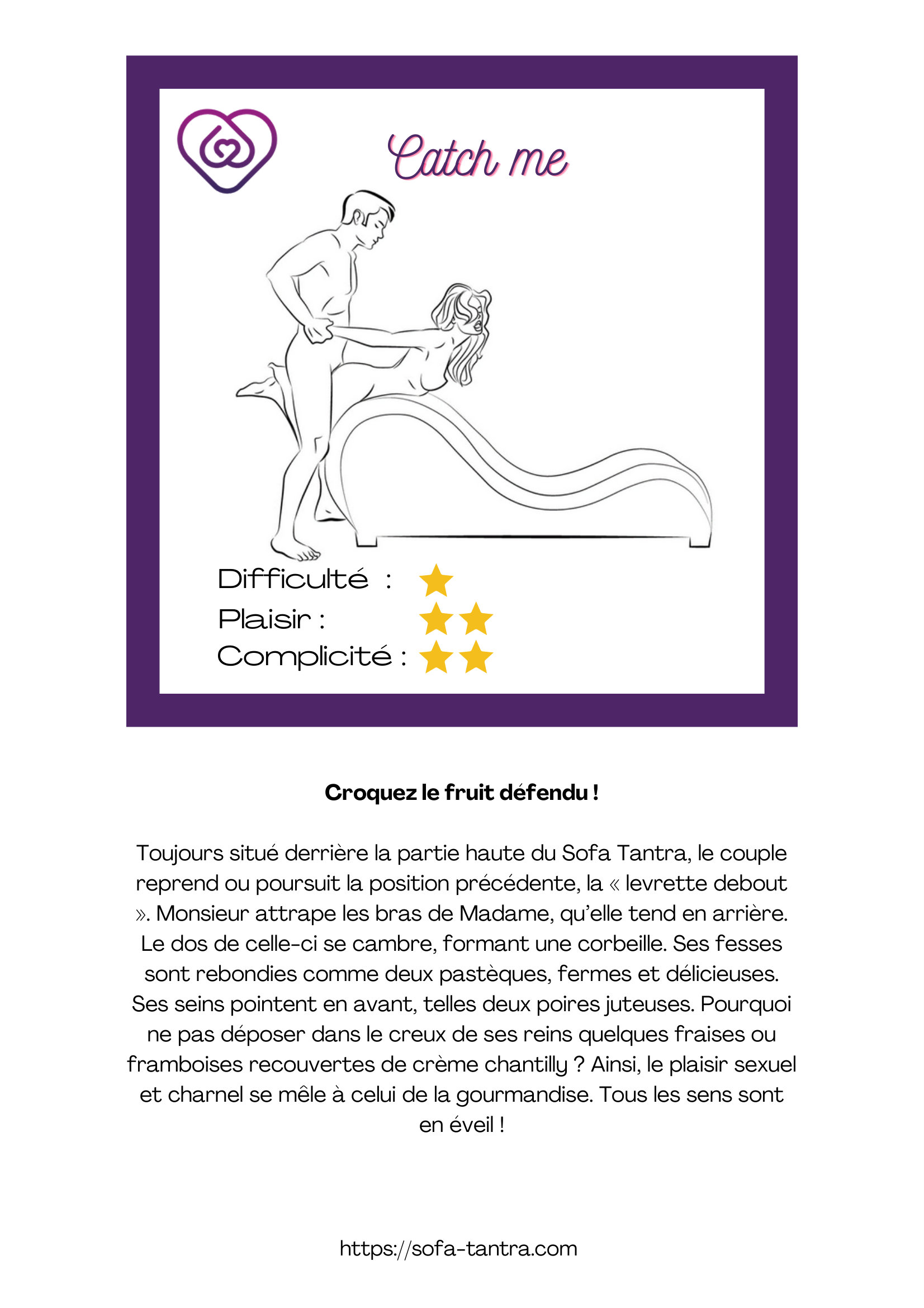 Illustration de la position Attrape-moi